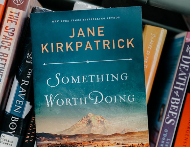 Read more about the article Something Worth Doing by Jane Kirkpatrick
