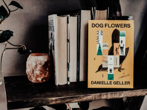 Read more about the article Dog Flowers: A memoir by Danielle Geller