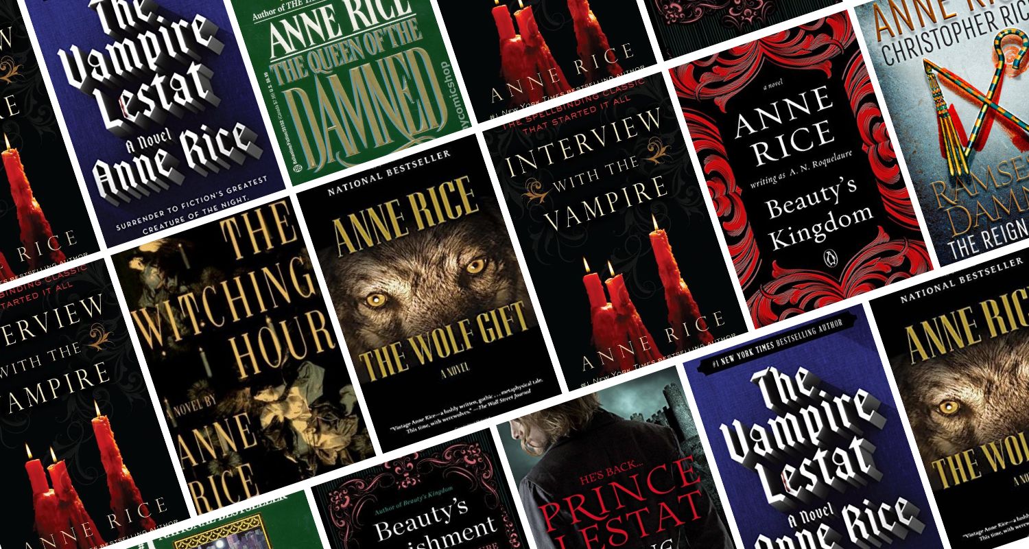 Anne Rice Books All 38 Books In Order