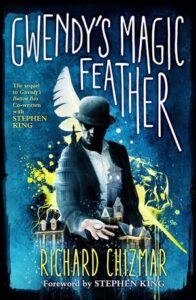 Stephen King Books In Order – Gwendy's Magic Feather