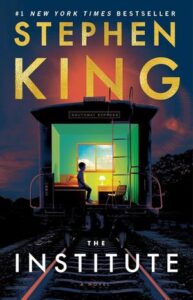 Stephen King Books In Order – The Institute