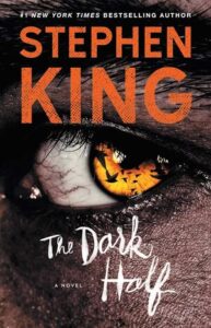 Stephen King Books In Order – The Dark Half