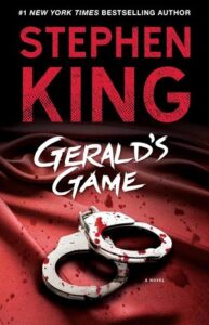 Stephen King Books In Order – Gerald's Game