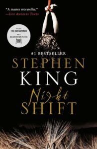 Stephen King Books In Order – Night Shift