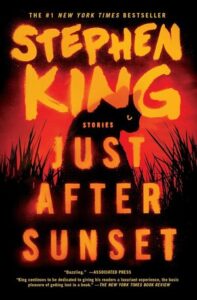 Stephen King Books In Order – Just After Sunset