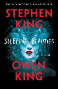 Stephen King Books In Order – Sleeping Beauties