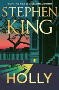 Stephen King Books In Order – Holly